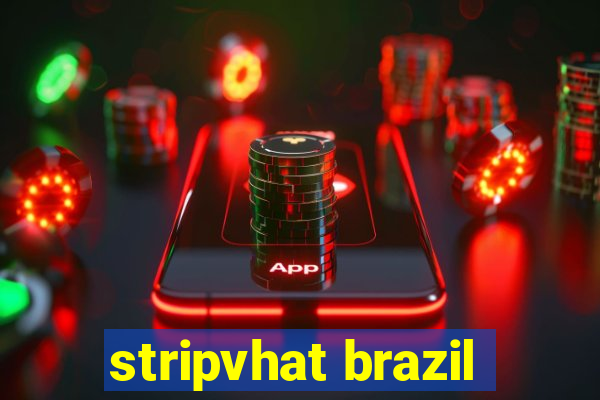 stripvhat brazil